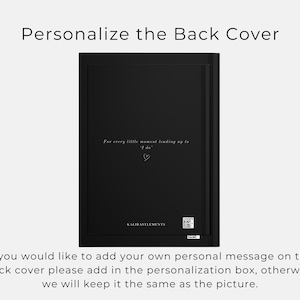 May include: A black notebook with the text "For every little moment leading up to 'I do'" and a heart symbol. The notebook's back cover is shown, with the option to personalize it. The brand name "KALIRAYELEMENTS" is also visible.