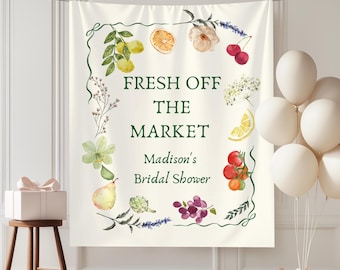 Fresh Off The Market Bachelorette Banner Fresh Off The Market Bridal Shower Sign Farmers Market Bridal Shower Tapestry Decor Flower Market