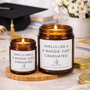 Funny Baddie Just Graduated Candle, Custom Graduation Gift For Graduate, Class of 2026, Grad Gift For Grandson, College High School Grad image 4