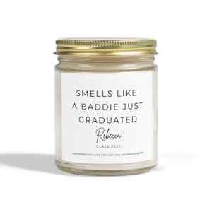 Funny Baddie Just Graduated Candle, Custom Graduation Gift For Graduate, Class of 2026, Grad Gift For Grandson, College High School Grad image 14