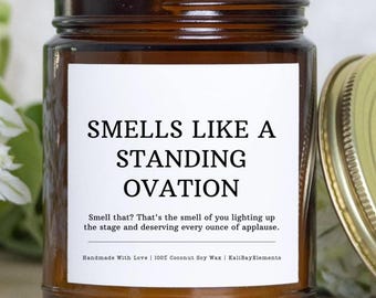 Standing Ovation Gift Candle – Funny Theatre Gift for Actor, Actress, or Dancer – End of Year Gift for Performer