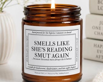 Smells Like She’s Reading Smut Again, Smut Book Lover,  Gift for Bookworms, Dark Academia, Christmas Gift, Spicy Romance