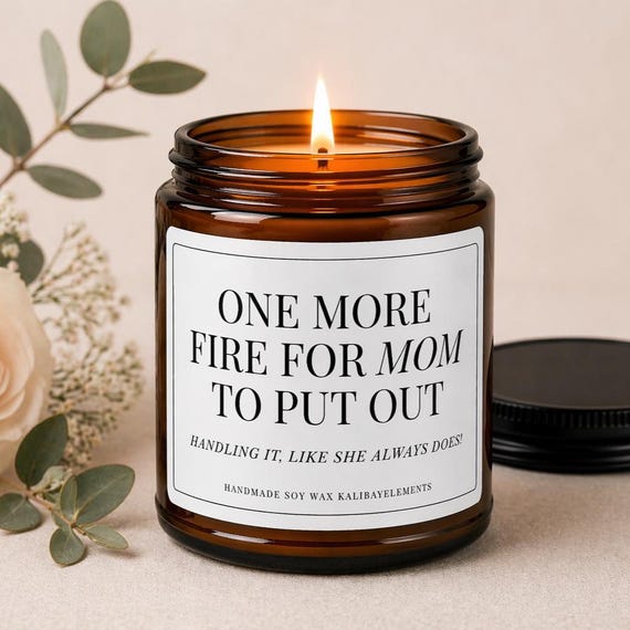 Funny Mom Candle Gift, Mother’s Day Gift, Personalized Mom Gift, New Mom Humor Gift,  Gift for Mama