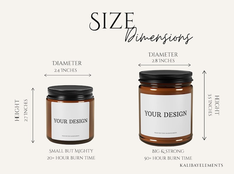 May include: Two brown glass jars with black lids are displayed, showcasing size dimensions. The smaller jar has a 2.4-inch diameter and a 2.7-inch height. The larger jar has a 2.8-inch diameter and a 3.5-inch height. Both jars have a white label with the text "YOUR DESIGN".