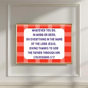 Colossians 3:17 Scripture Wall Art |Christian Printable Bible Verse |Faith Quote Digital Download |Religious Home Décor |Christian wall art