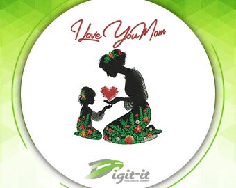 Love you mom Digital Embroidery Design