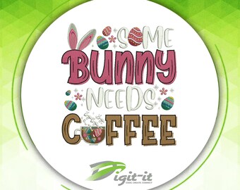 Bunny needs coffee Embroidery Design