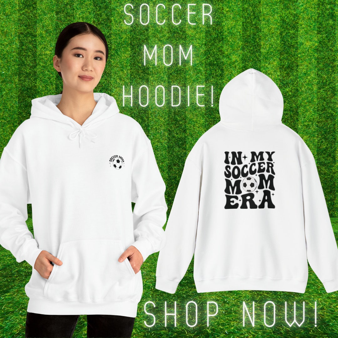In My Soccer Mom Era Hoodie Soccer Mom Hooded Sweatshirt Etsy