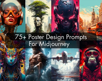 75+ Poster Design Prompts, AI Art, Midjourney Prompt, Midjourney Art, Cool Poster Designs, Digital Art, Printable Poster Designs