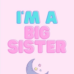 A Big Sister Coloring Pages- Printable PDF
