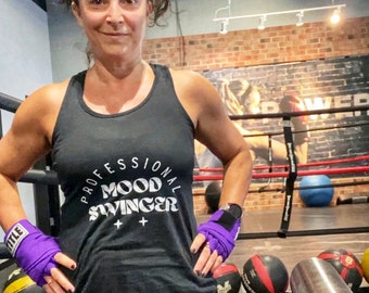 Professional Mood Swinger Tee | Racer Back Tee | Funny T-shirts | Women's Funny Tee | Menopause Funny Tee | Gifts for Her | Gifts for Mom