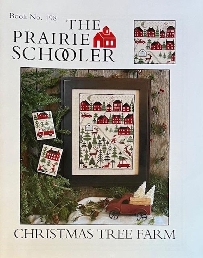 Christmas Tree Farm the Prairie Schooler Book No. 198 Cross Stitch