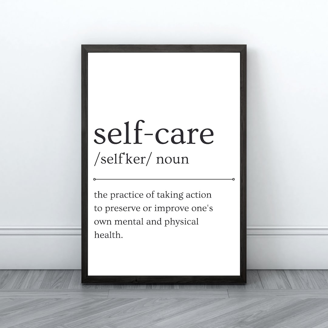 Self-care Definition Printable, Inspirational Quote Print, Wellness ...