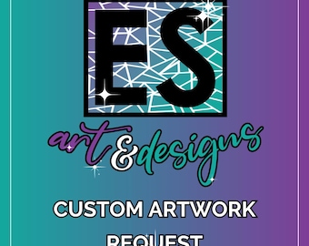 Custom Artwork Design (Digital Image Only)