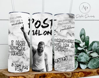 Post Malone Tumbler Wrap, Post Malone Lyrics Design, Tumbler Wrap for Sublimation, PNG Download Tumbler Wrap, Post Malone PNG File