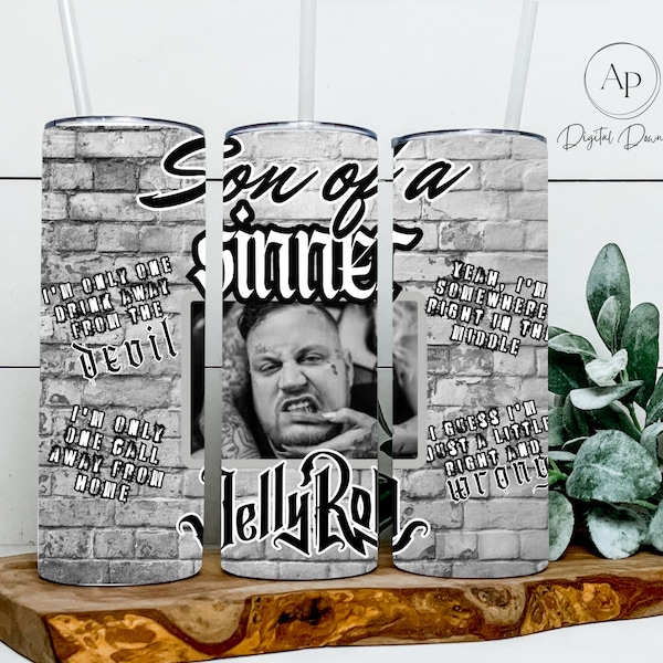 Jelly Roll Wrap, Jelly Roll Lyrics Tumbler Design, Tumbler Wrap for Sublimation, Jelly Roll PNG Download Tumbler Wrap, Jelly Roll JPG File