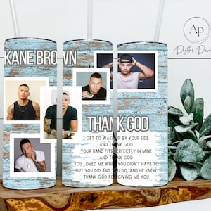 Kane Brown Tumbler Wrap, Kane Brown Lyric Tumbler Design, Tumbler Wrap for Sublimation, PNG Download Tumbler Wrap, Kane Brown PNG File