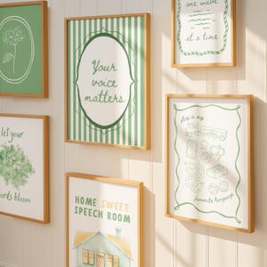 May include: A collection of framed art prints with botanical and inspirational themes. The prints feature green and white designs, including floral illustrations, stripes, and text such as "Your voice matters" and "Home Sweet Speech Room."