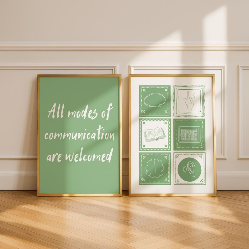 May include: Two framed art prints with gold frames. One print has the text "All modes of communication are welcomed" on a green background. The other print features six green squares with white illustrations of communication methods, including a speech bubble and an ear.