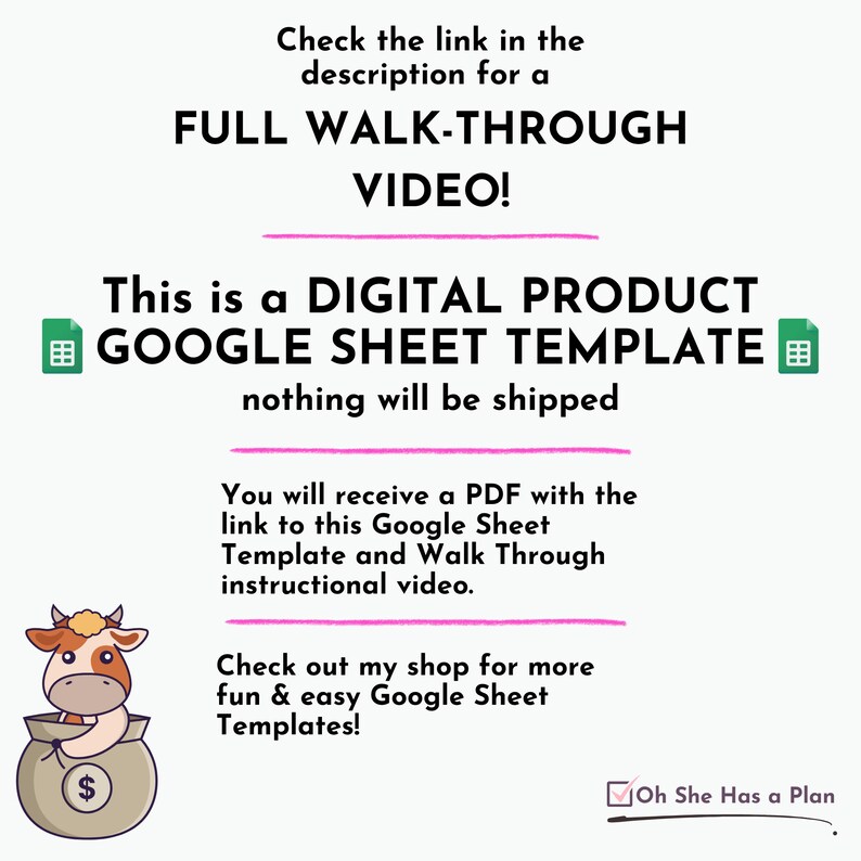 K&ouml;nnte beinhalten: Eine digitale Google Sheet-Vorlage mit einer Comic-Kuh, die einen Geldbeutel h&auml;lt. Der Text lautet "Dies ist ein DIGITALES PRODUKT GOOGLE SHEET TEMPLATE nichts wird versandt. Sie erhalten eine PDF-Datei mit dem Link zu dieser Google Sheet-Vorlage und einem Erkl&auml;rvideo. Schauen Sie sich meinen Shop f&uuml;r weitere lustige und einfache Google Sheet-Vorlagen an! ☑ Oh She Has a Plan"
