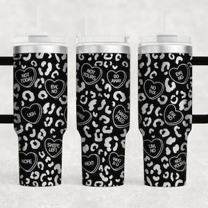 Anti Valentine&#39;s Day candy conversation hearts leopard Laser Engraved Full Wrap 40oz Tumbler, Digital Download, SVG, Seamless Design, handle