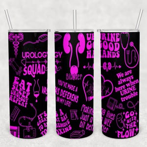 Może przedstawiać: Czarny kubek z różowym wzorem "Urology Squad". Projekt zawiera grafikę medyczną i frazy takie jak "Eat Sleep Urology Repeat" i "Go with the Flow". Zawiera srebrną słomkę.