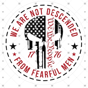 Vi härstammar inte från rädda män, vi folket SVG, lasergraverad läderlappdesign, digital nedladdning, trefärgad akrylpunisher