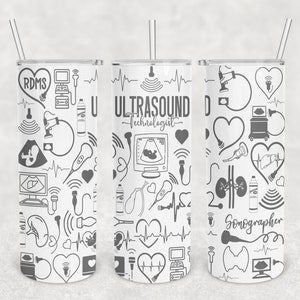 May include: Three white tumblers with black and white illustrations of ultrasound equipment, hearts, and medical symbols. The tumblers have the text "RDMS", "Ultrasound Technologist", and "Sonographer" on them.
