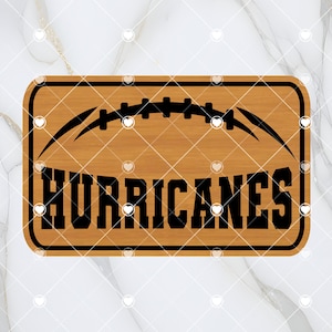 May include: A wooden sign with a brown background and black text. The sign features a football graphic and the text "HURRICANES".