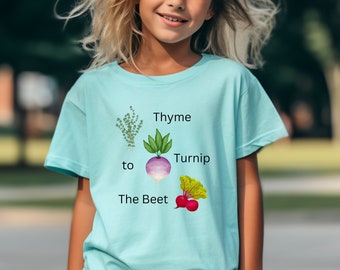 Thyme To Turnip The Beet Shirt, Plant Lover, Childs Veggie Shirt, Botanical Shirt, Vegetable Shirt, Vegan Shirt, Vegetarian Shirt, Beets