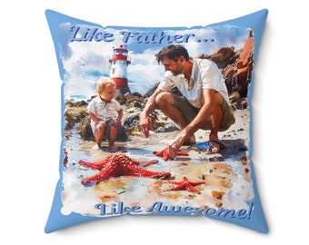 Like Father... Like Awesome Faux Suede Square Pillow