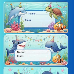 Puede incluir: Tres diseños de etiquetas con animales marinos: un delfín, una tortuga, un tiburón, una ballena, un pez payaso y un pez globo, todos con gorros de fiesta. Cada etiqueta tiene espacio para un nombre y una clase, sobre un fondo submarino.