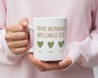 Personalized Mummy Mug: This Mummy Belongs To, Custom Kids Names
