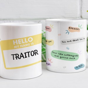 Cadeau de départ amusant - Mug traître - Cadeau de nouvel emploi, cadeau de félicitations, cadeau de promotion, collègue, collègue de travail, cadeau de départ, cadeau d'adieu