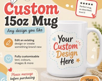 Custom 15oz Mug