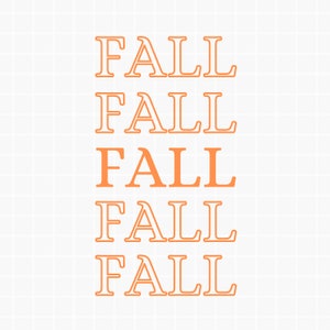 Fall SVG - For Engrave, Mug or Cup, Stickers, and More - Simple, Straightforward Design