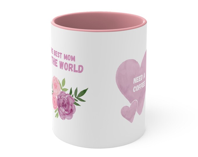 The Best Mom / 11oz Accent Mug