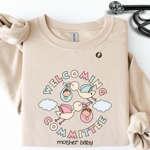Mother Baby Nurse sweatshirt, Funny Labor and Delivery Nurse crewneck, Postpartum Nurse Graduation gift, NICU Nurse shirt, OB Midwife gift