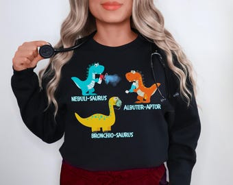 Funny Respiratory Therapist sweatshirt, Dinosaur Pediatric Respiratory Therapy shirt, Custom shirt for Peds RT and Nurse, PICU RRT crewneck