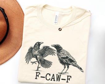 F-Caw-F shirt, Sassy ER Nurse crewneck, Vintage Halloween shirt, Raven Meme T-shirt, Gothic Black Crow T-shirt, Funny Gag gift for Friend