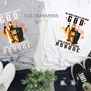Kneel Before God Stand before anyone, Christian, Jesus DTF, Jesus, DTF, Print, Ready to Press, Dtf Transfers, Heat Transfer, Warrior, Faith