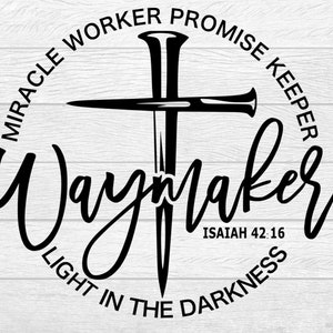 Waymaker, Miracle worker, promise keeper, Michael W Smith, Songs, DTF, DTF Print, Ready to Press, Dtf Transfers, Heat Transfer, Dtf transfer