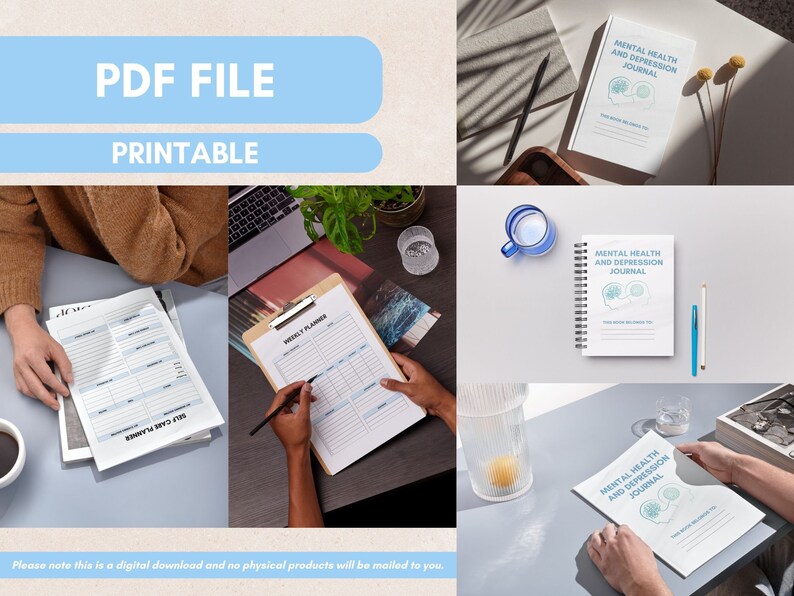 May include: Printable PDF file with the text "Mental Health and Depression Journal" on the cover. The journal has a blue and white design with a brain graphic. The image shows the journal on a table with a cup of water and a pen.
