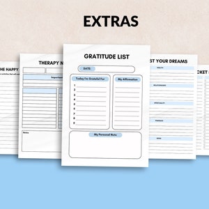 May include: A set of printable planner pages with titles like "The Happy", "Therapy Notes", "Gratitude List", "List Your Dreams", and "Bucket List". The pages are designed with a light blue and white color scheme.