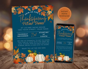 Könnte beinhalten: Einladung zum Thanksgiving-Potluck-Dinner auf tealblauem Hintergrund mit Herbstblättern und Kürbissen. Der Text lautet "Join us for a Thanksgiving Potluck Dinner". Die Einladung wird auch auf einem Smartphone angezeigt.