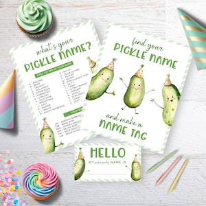 May include: A set of party game printables with a pickle theme. The design includes two game sheets, a name tag, and illustrations of smiling pickles wearing party hats. Text includes "What's your pickle name?" and "Find your pickle name and make a name tag."