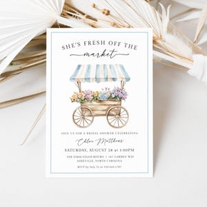 Off-The-Market-Brautparty-Einladungsvorlage, Farmers-Market-Thema, Sie ist frisch vom Markt bearbeitbare digitale Einladung, Blumenwagen, LLP240