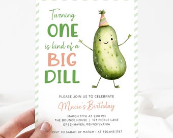 One Big Dill Invitation, Pickle Birthday Invite Editable Template, First Birthday Invite, Dill Pickle Party Theme Girl Any Age, LLP204