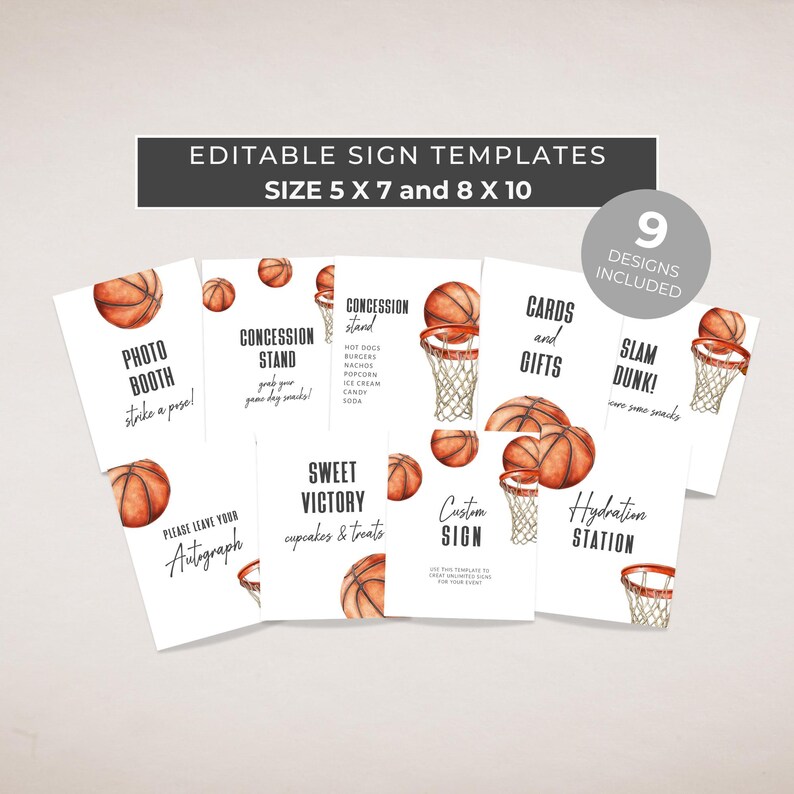 Basketball Theme Birthday Party Sign Templates. Basketball and Hoop. Black Script and Display Fonts. 8x10 and 5x7 sizes. White Background.