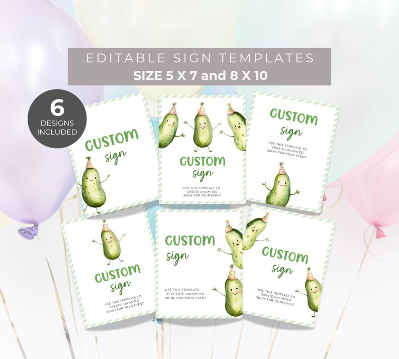 Dill Pickle Theme Birthday Custom Sign Template. Watercolor Pickles in Party Hats. Green Display and Script Fonts. White Background. 5x7 and 8x10.